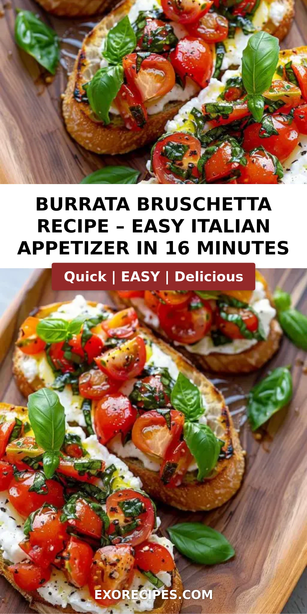 BURRATA BRUSCHETTA