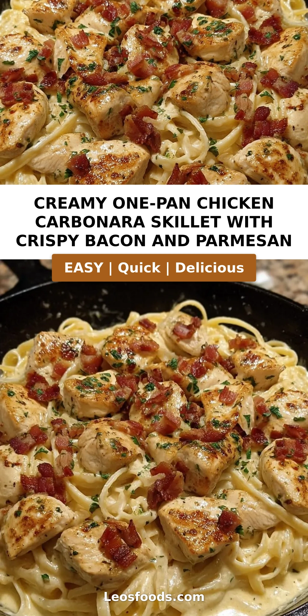 Creamy One-Pan Chicken Carbonara Skillet with Crispy Bacon and Parmesan