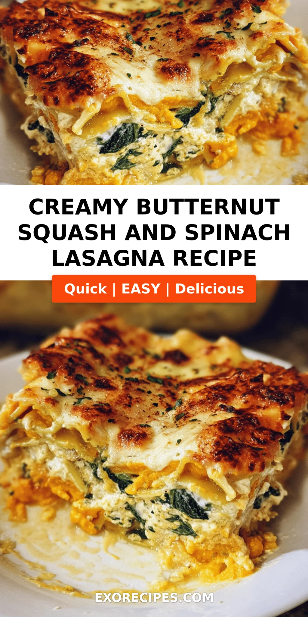 Butternut Squash & Spinach Lasagna: A Comforting, Creamy Twist on a Classic Favorite