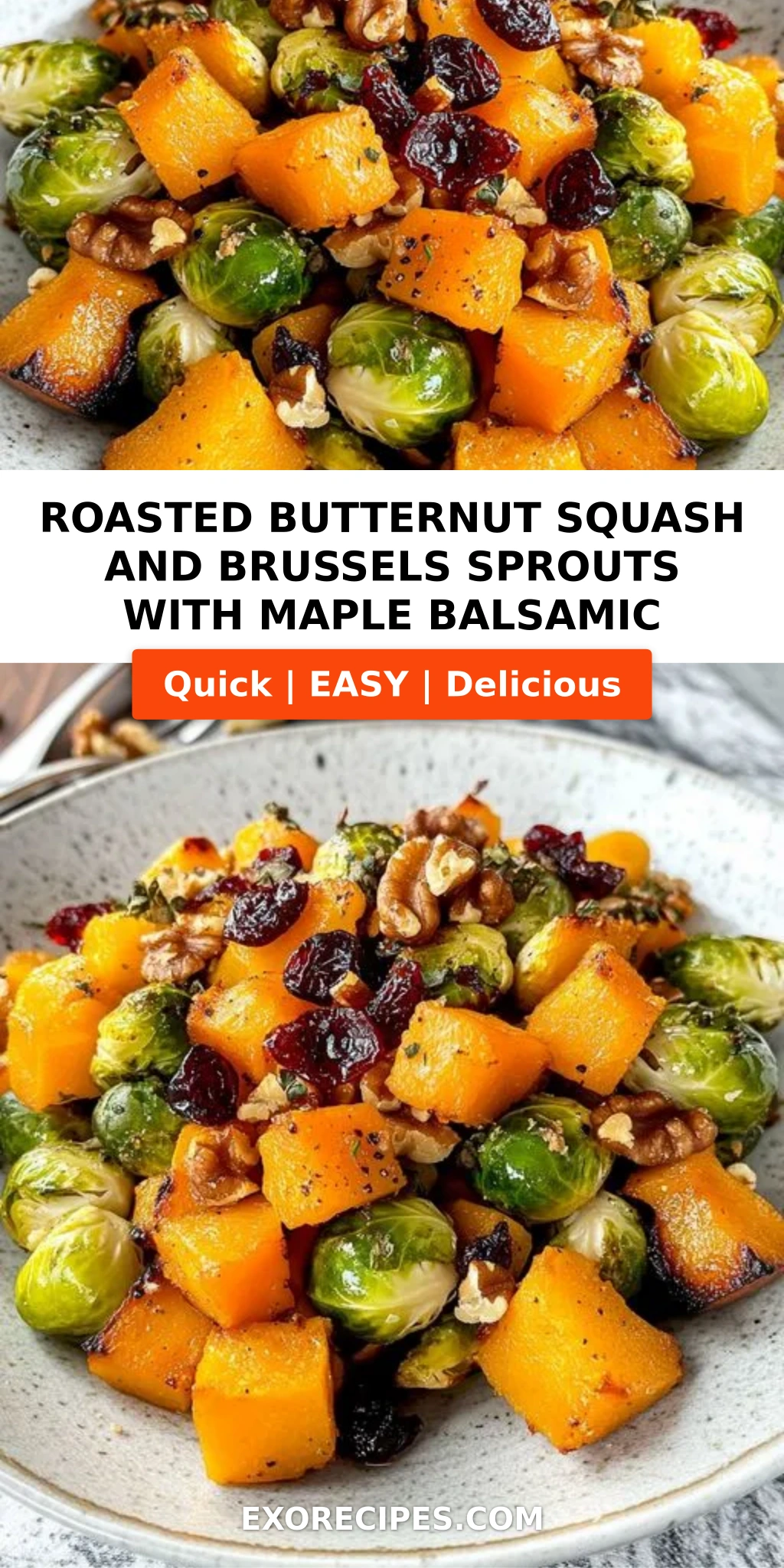 Butternut Squash and Brussels Sprouts