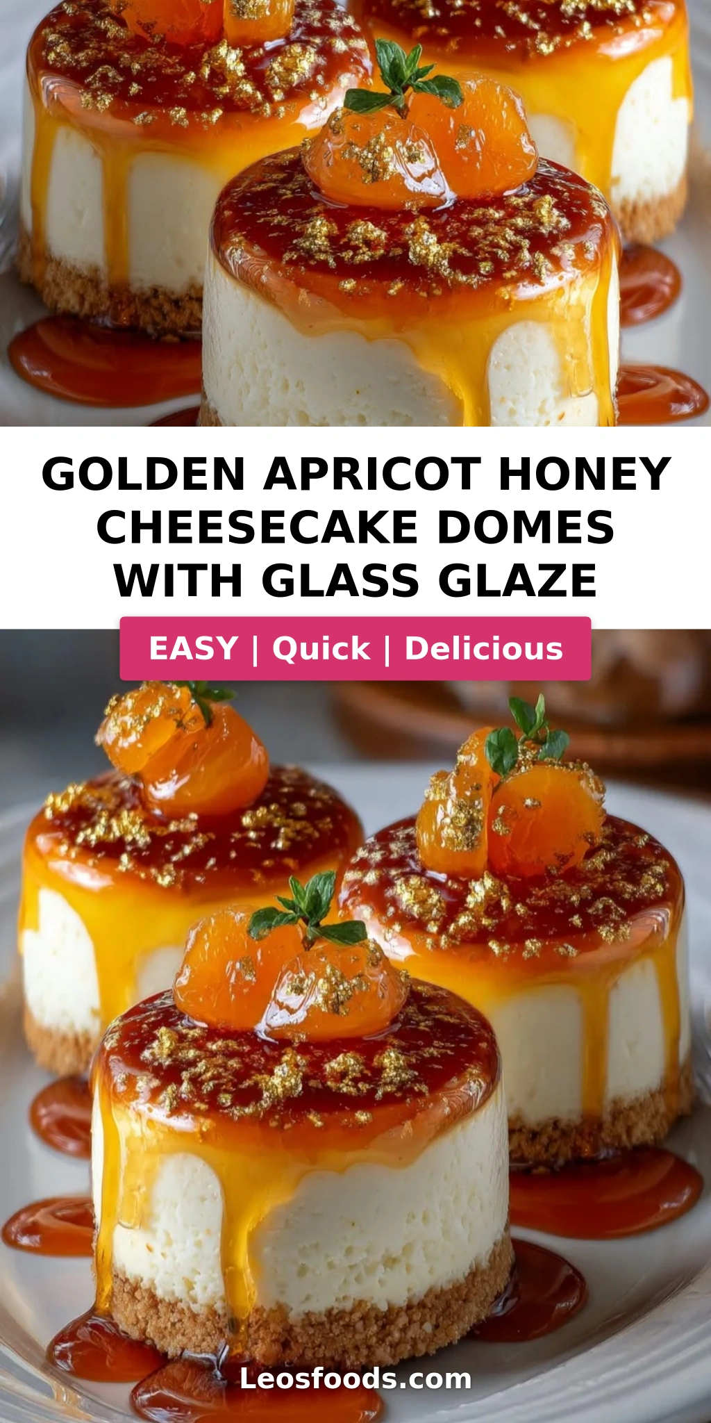 Golden Apricot Honey Cheesecake Domes with Glass Glaze