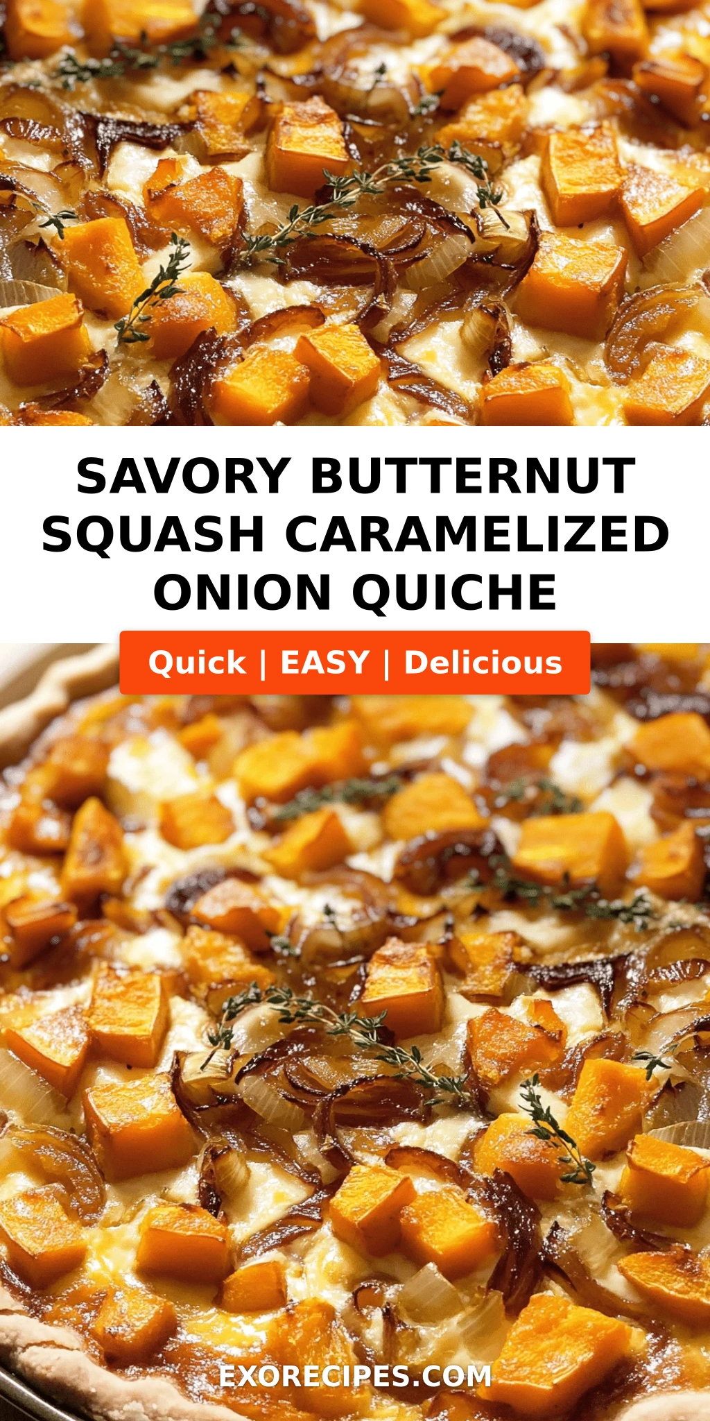Butternut Squash and Caramelized Onion Quiche: A Cozy, Flavorful Delight