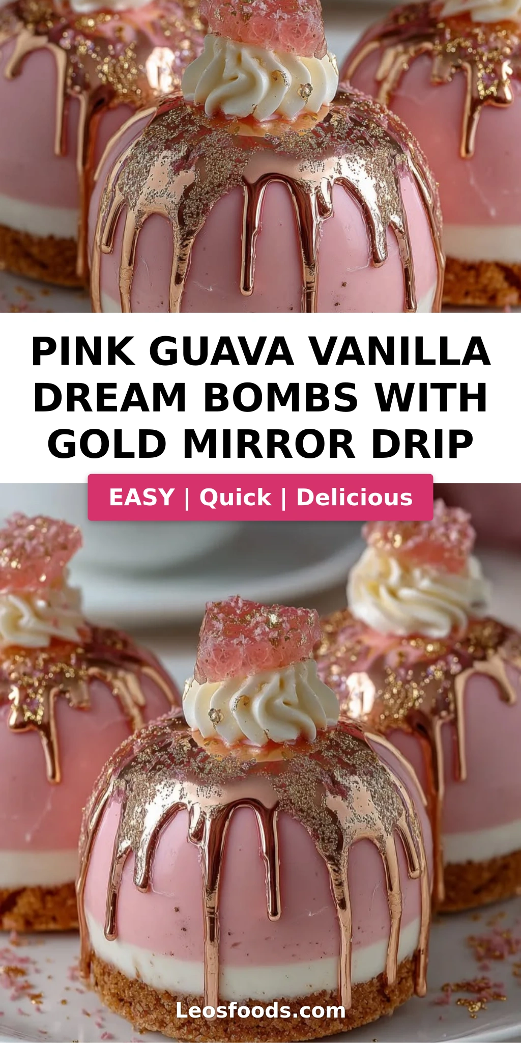 Pink Guava Vanilla Dream Bombs with Gold Mirror Drip