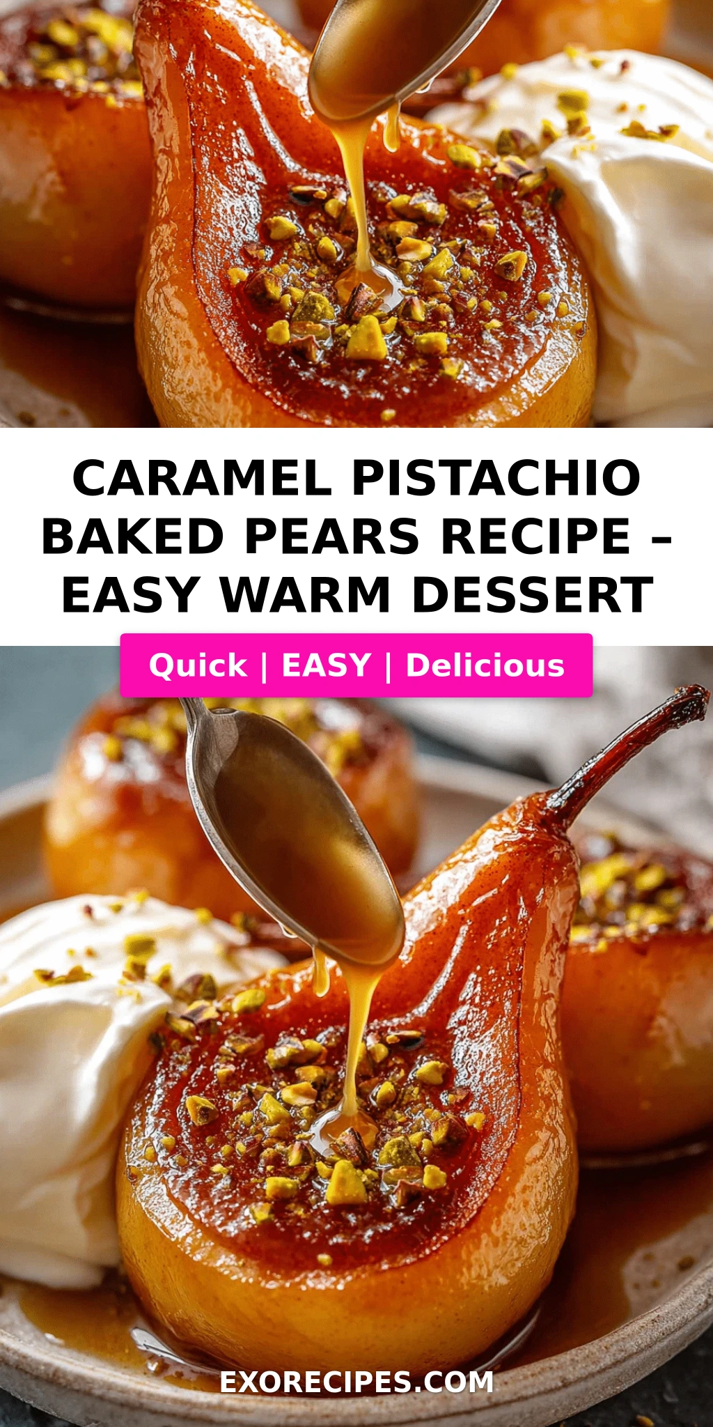 Caramel Pistachio Baked Pears