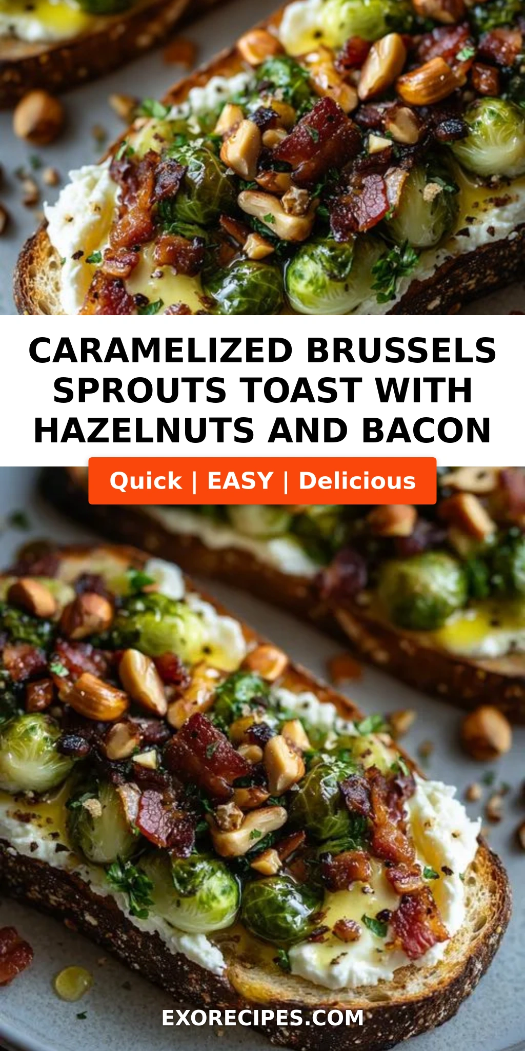 Caramelized Brussels Sprouts Toast with Hazelnuts and Bacon