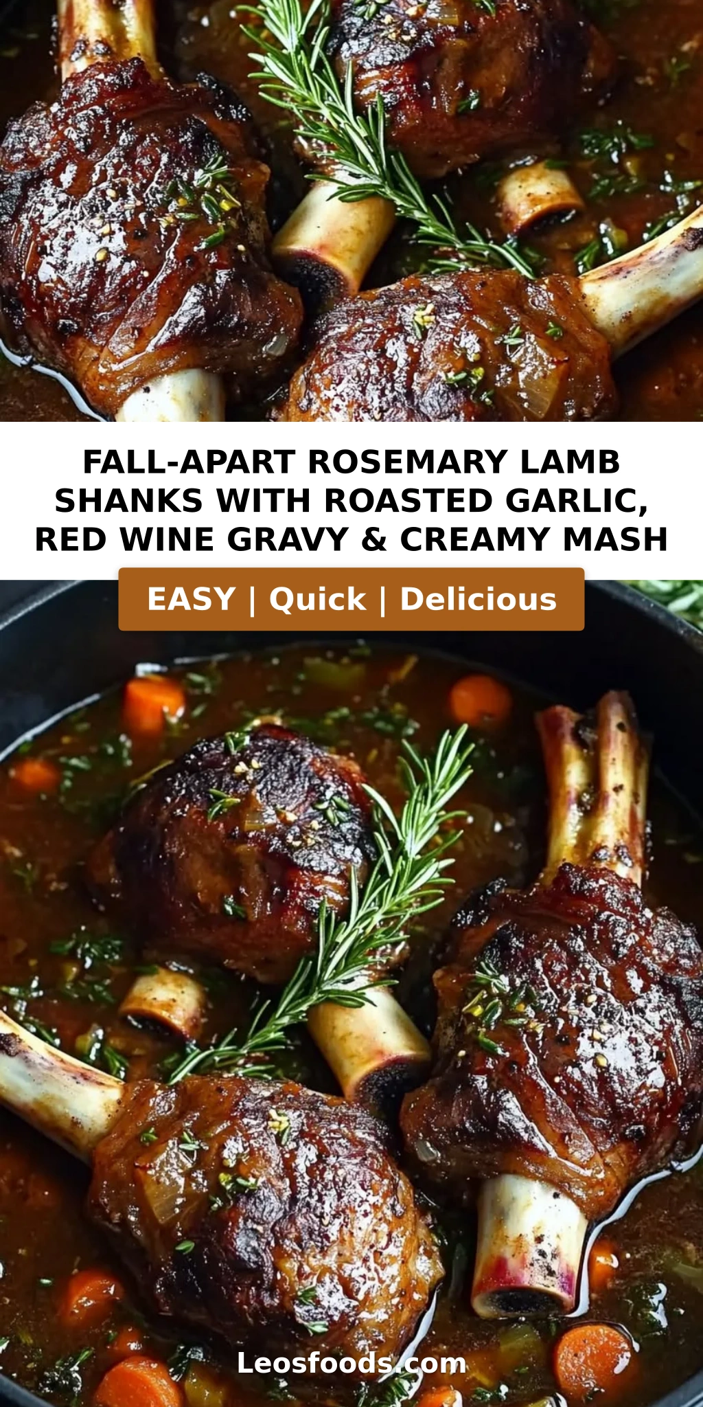 Fall-Apart Rosemary Lamb Shanks with Roasted Garlic, Red Wine Gravy & Creamy Mash