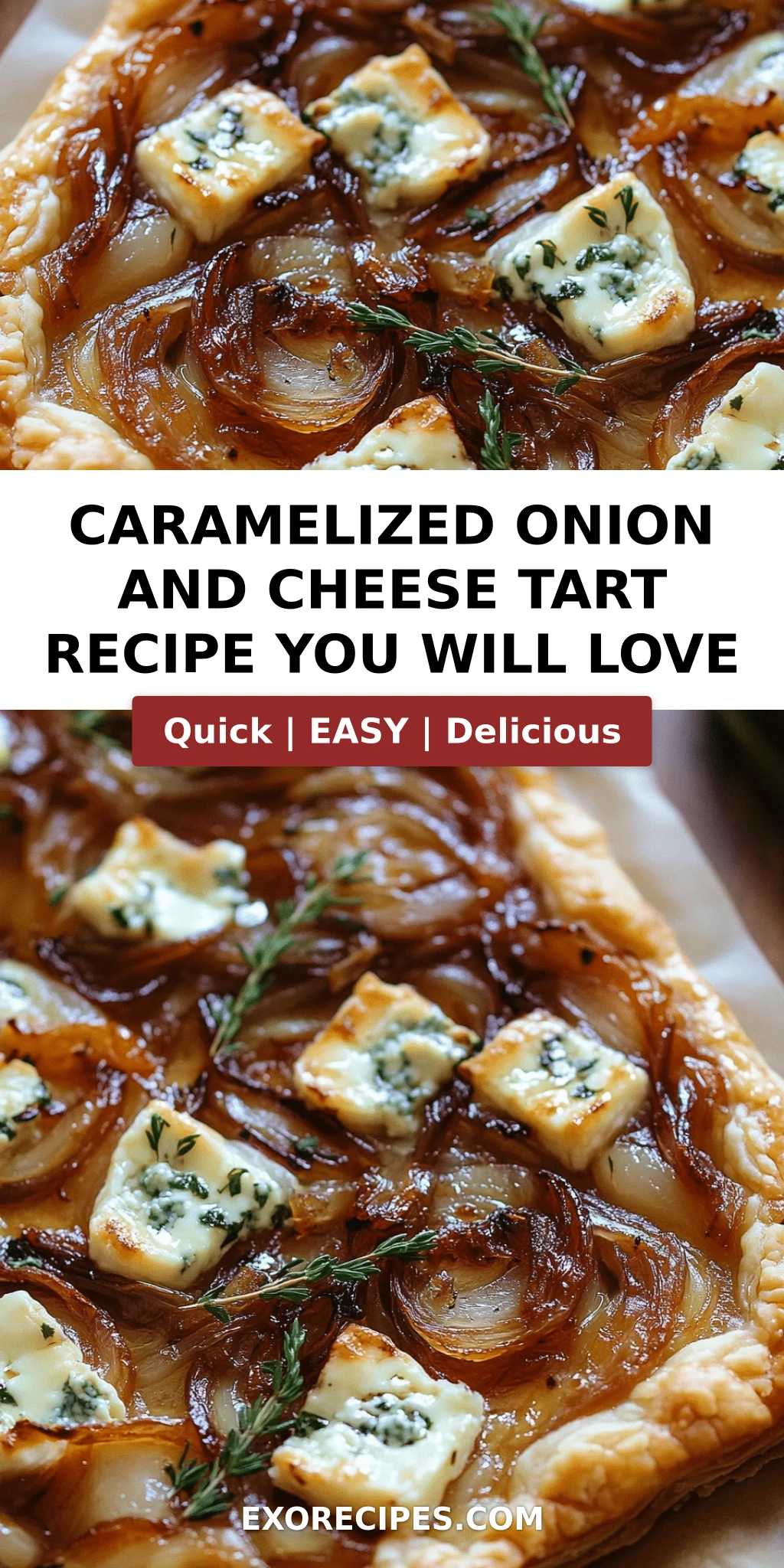 Caramelized Onion and Cheese Tart: An Irresistible Recipe Youll Love