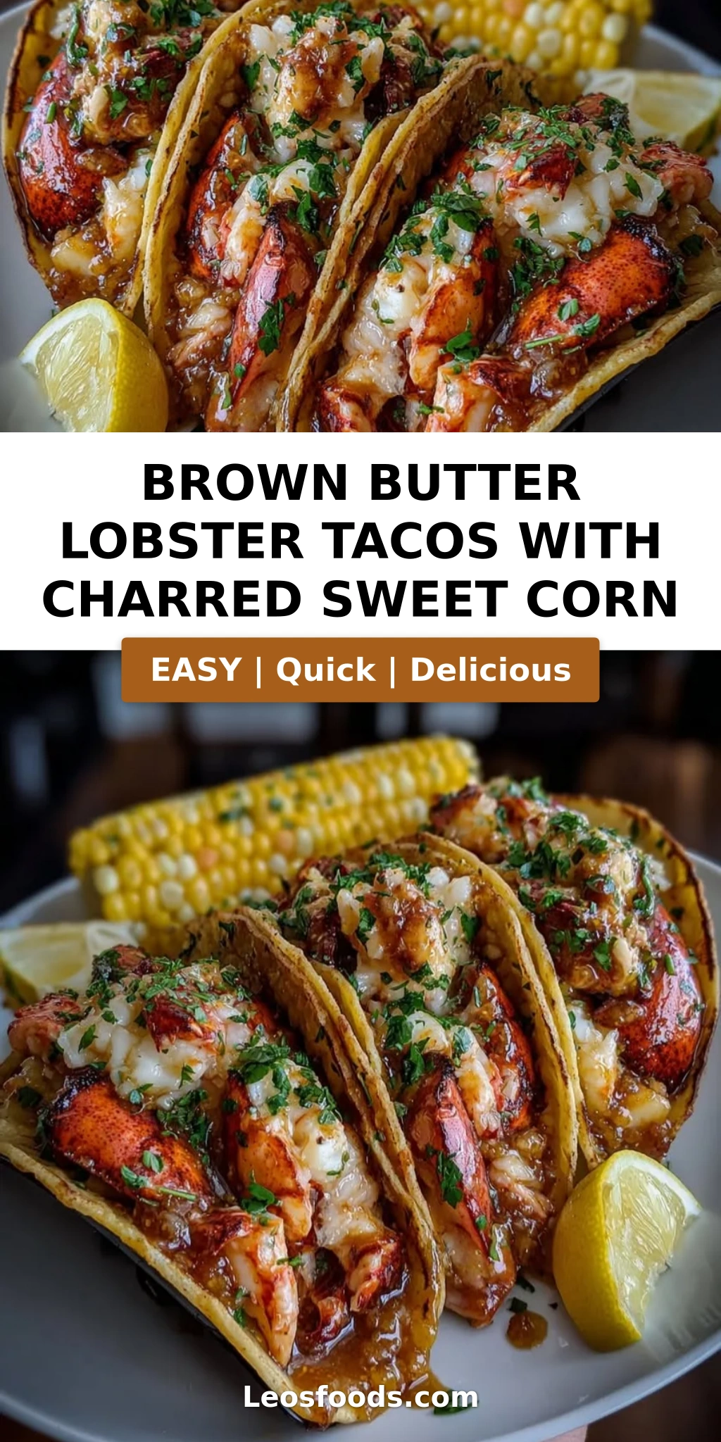 Brown Butter Lobster Tacos with Charred Sweet Corn