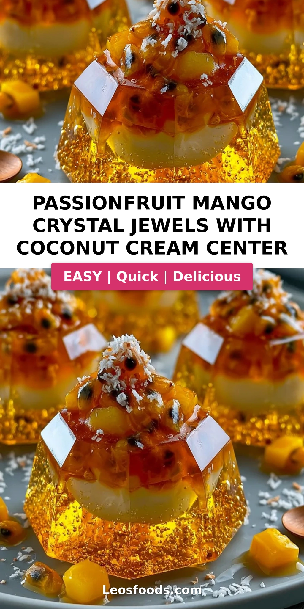 Passionfruit Mango Crystal Jewels with Coconut Cream Center