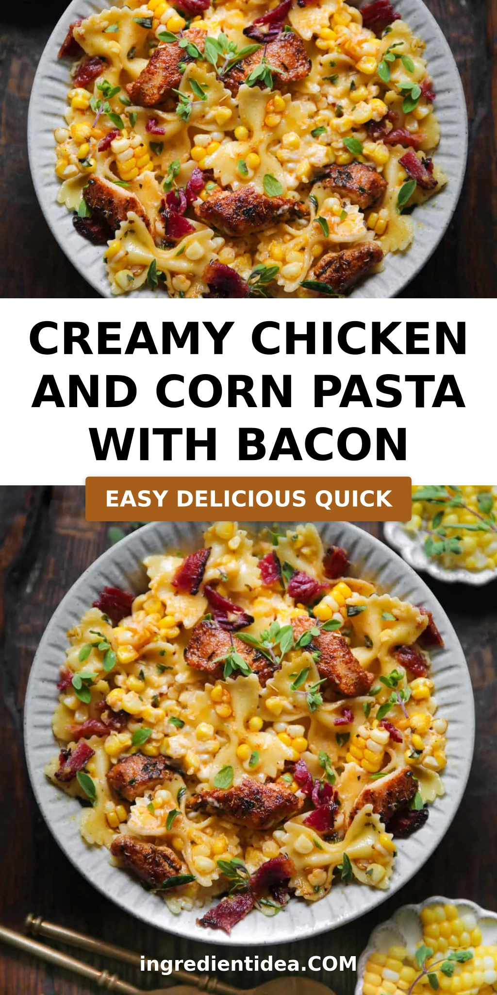 Creamy Chicken and Corn Pasta with Bacon