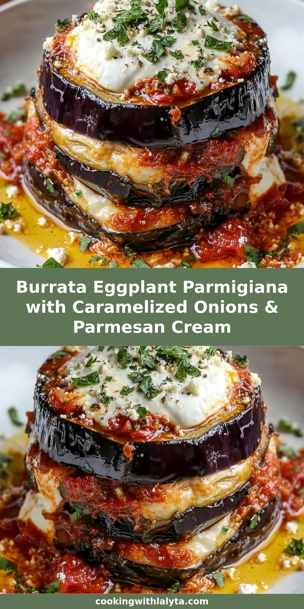 Burrata Eggplant Parmigiana with Caramelized Onions & Parmesan Cream