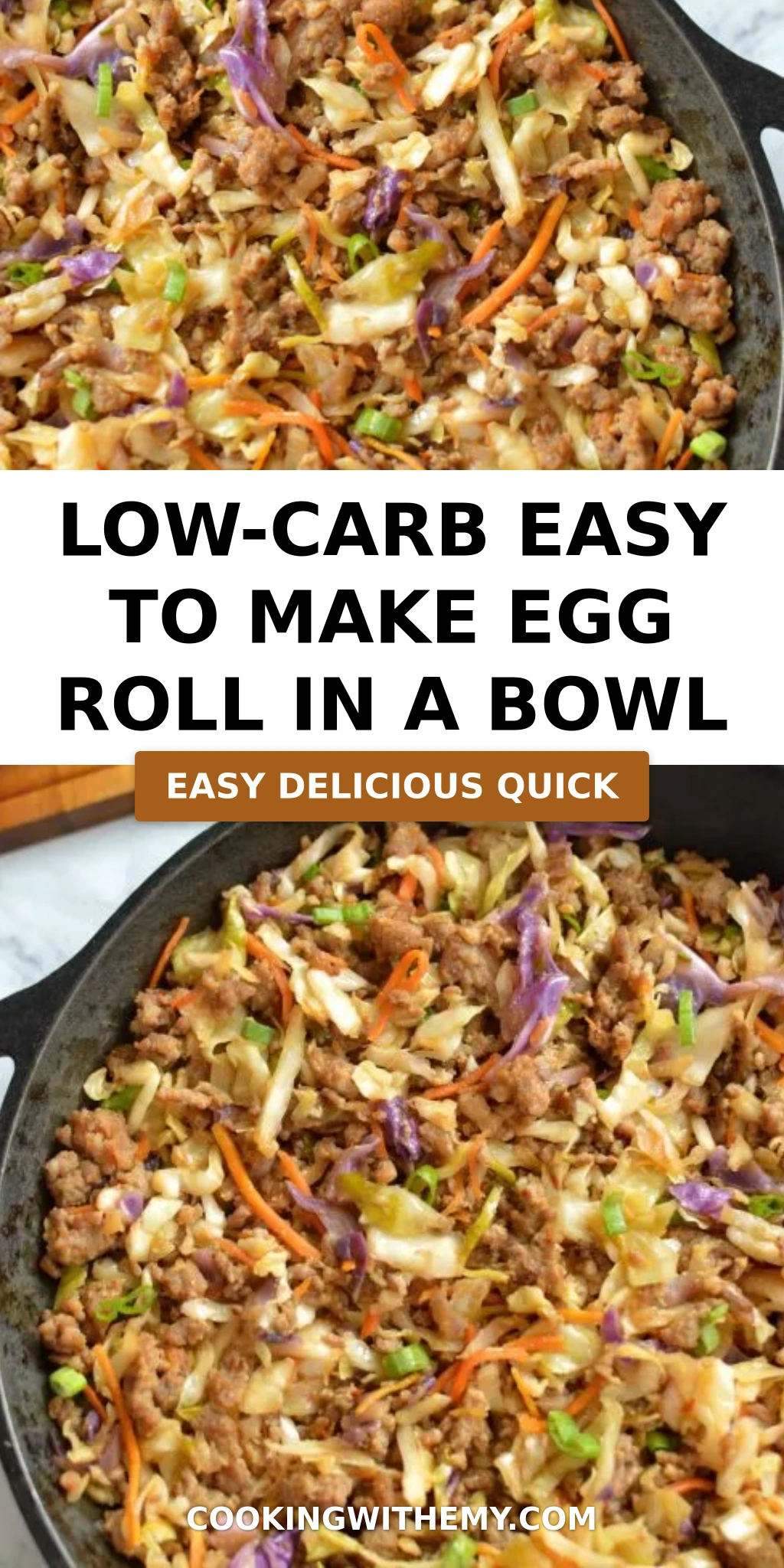LOW-CARB EASY TO MAKE EGG ROLL IN A BOWL