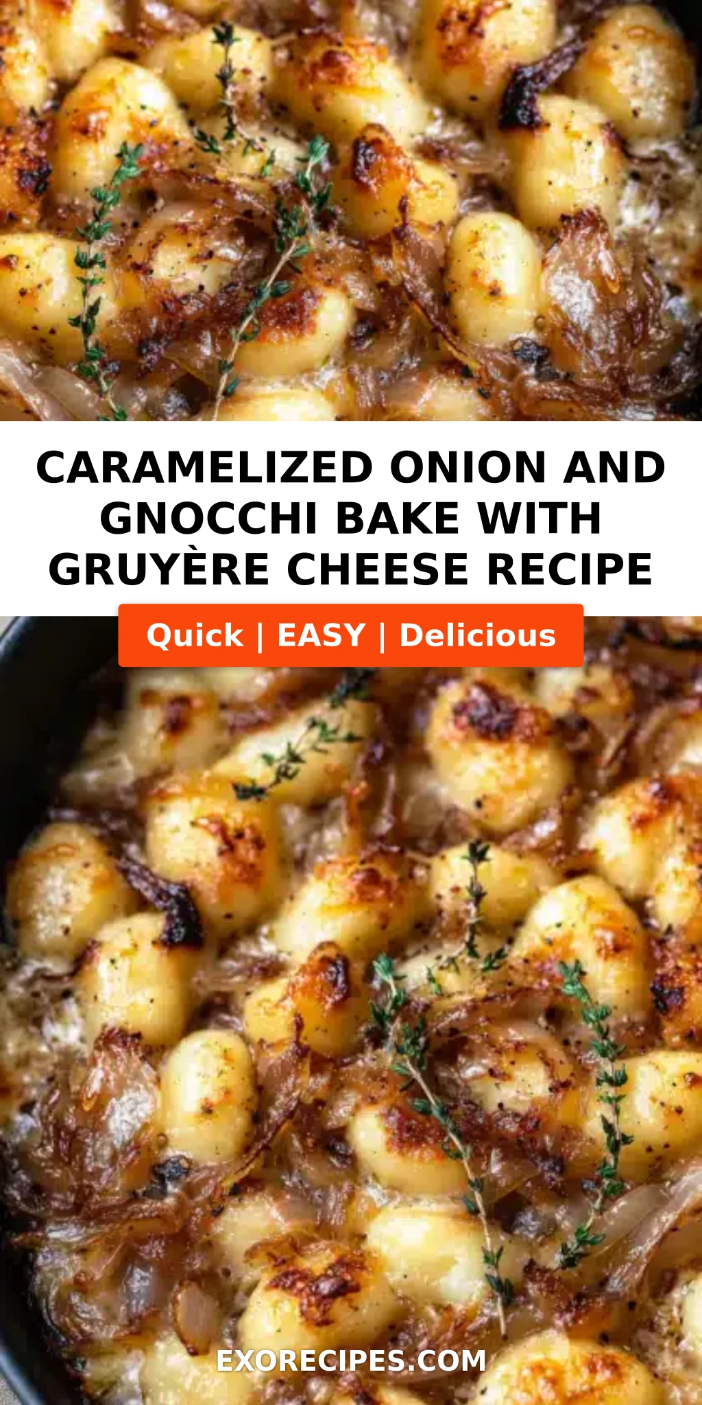 Caramelized Onion and Gnocchi Bake with Gruyère Cheese: A Cozy Comfort Food Delight