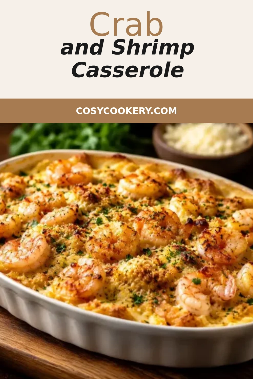 Crab and Shrimp Casserole