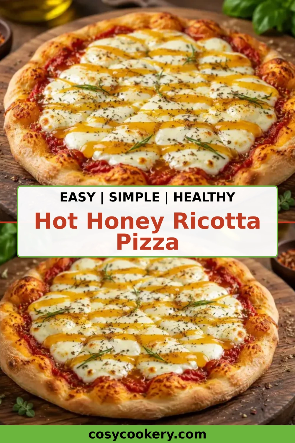 Hot Honey Ricotta Pizza