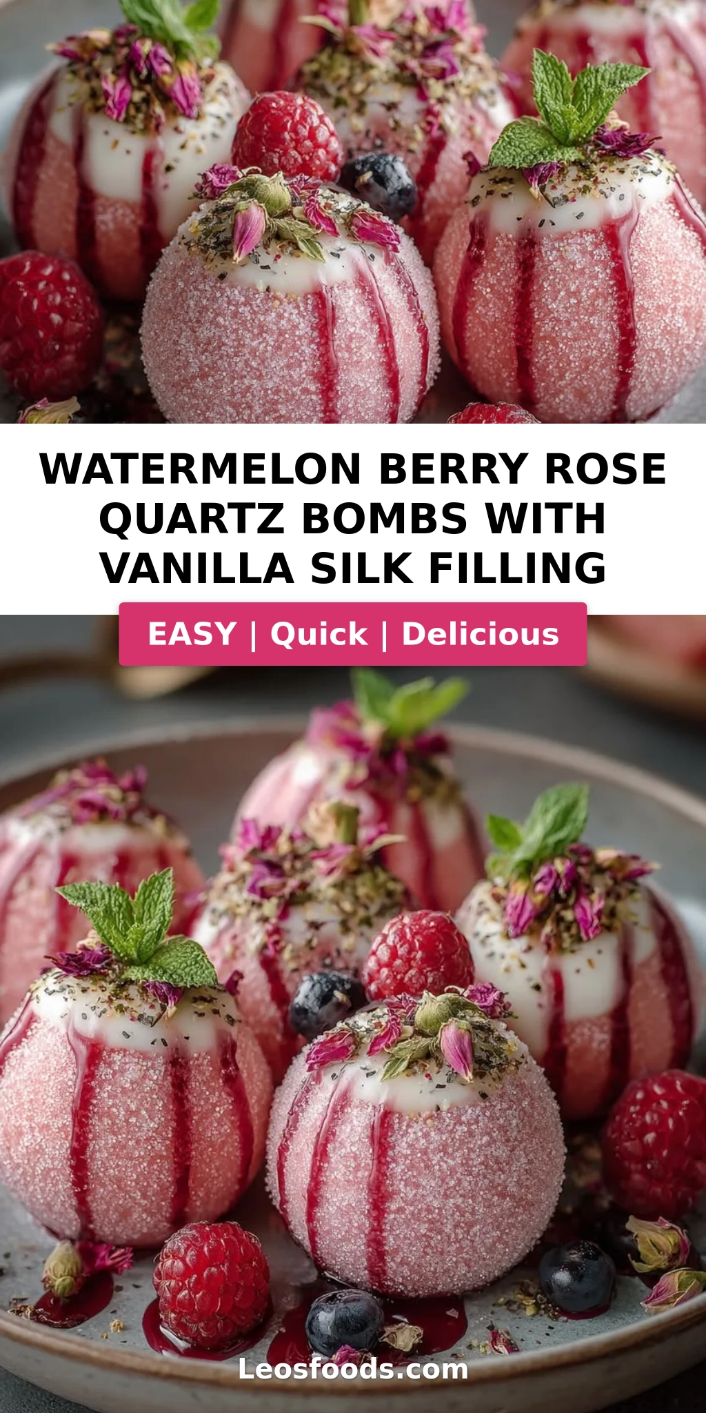 Watermelon Berry Rose Quartz Bombs with Vanilla Silk Filling