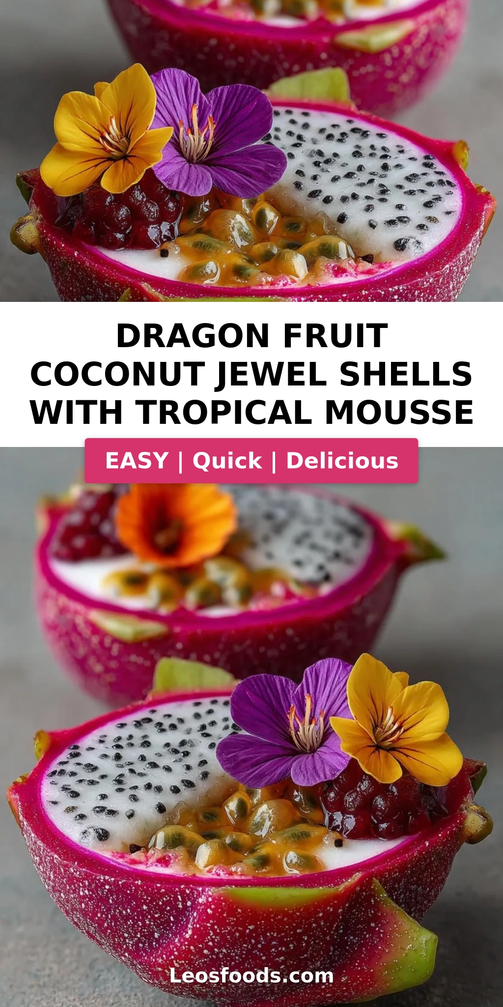 Dragon Fruit Coconut Jewel Shells with Tropical Mousse