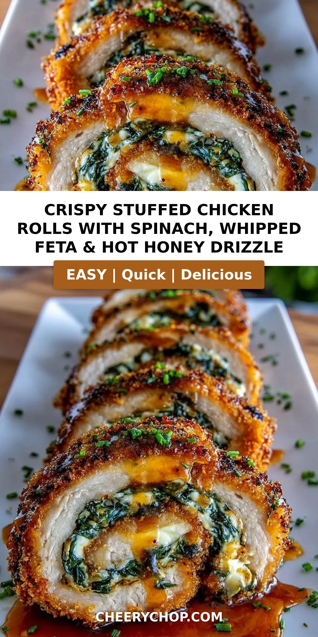 Crispy Stuffed Chicken Rolls with Spinach, Whipped Feta & Hot Honey Drizzle