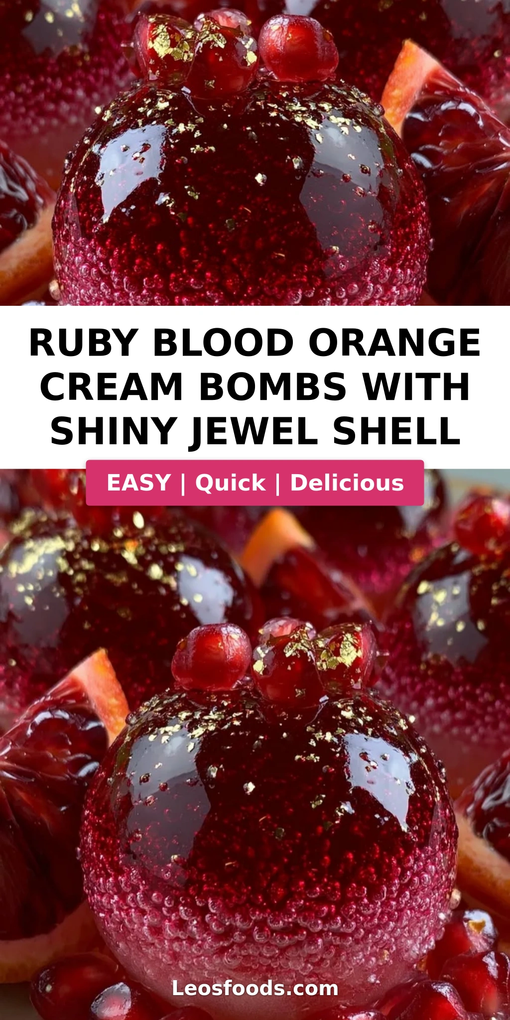 Ruby Blood Orange Cream Bombs with Shiny Jewel Shell