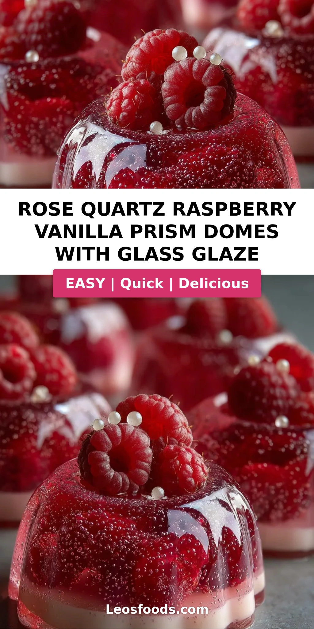Rose Quartz Raspberry Vanilla Prism Domes with Glass Glaze