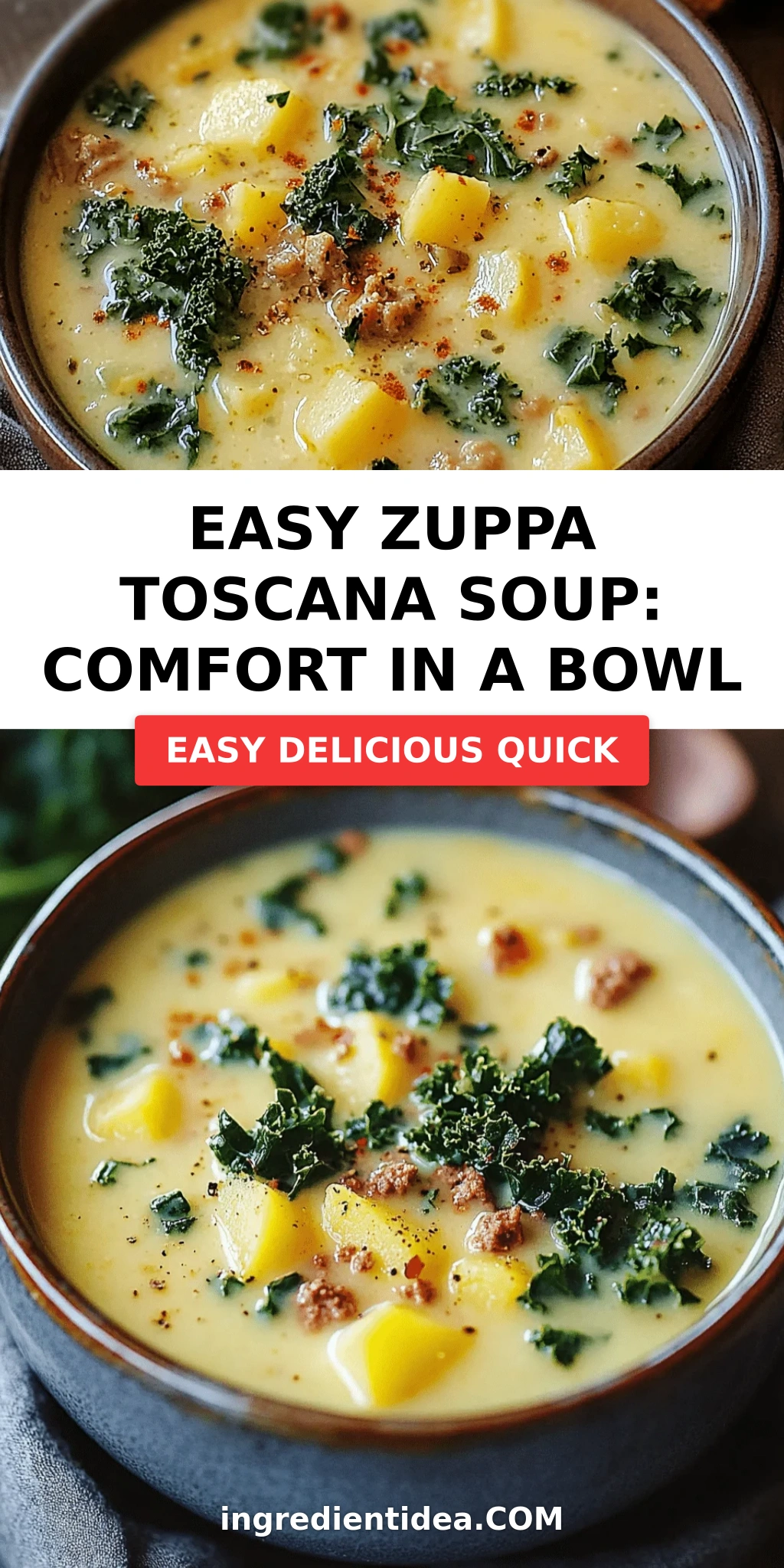 Easy Zuppa Toscana Soup: Comfort in a Bowl