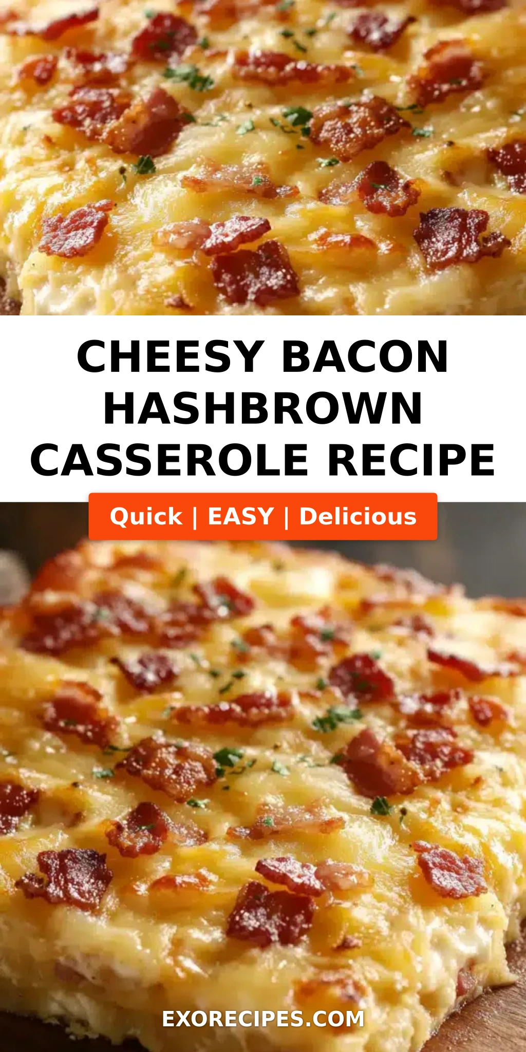 Cheesy Bacon Hashbrown Casserole