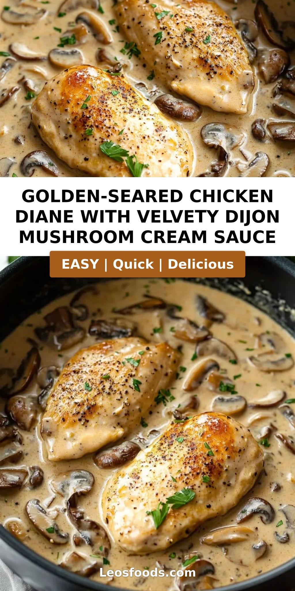 Golden-Seared Chicken Diane with Velvety Dijon Mushroom Cream Sauce