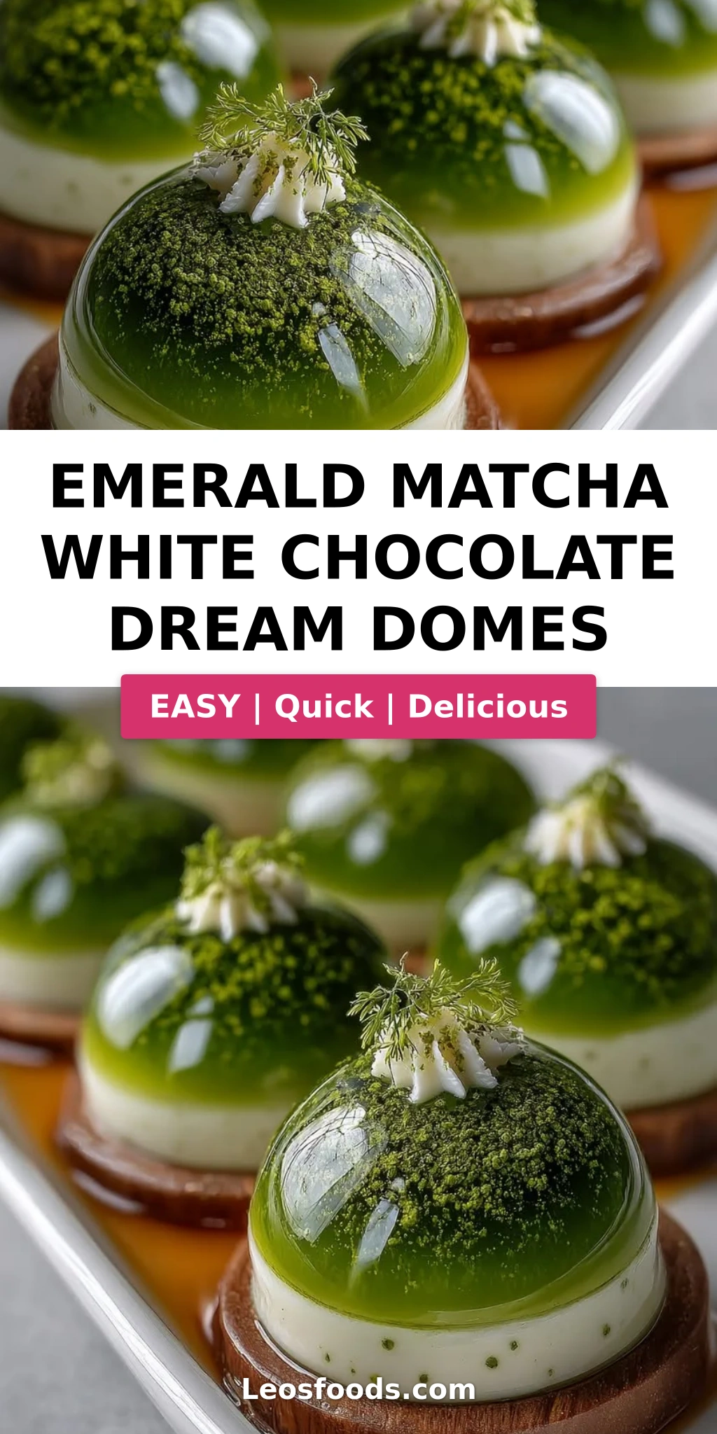 Emerald Matcha White Chocolate Dream Domes