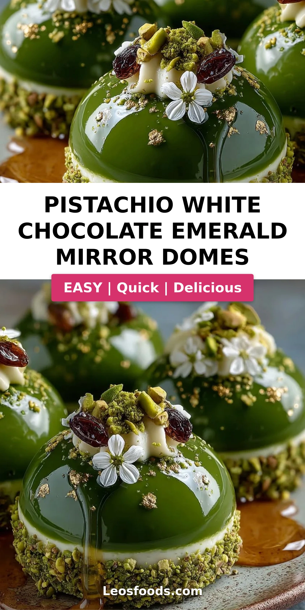 Pistachio White Chocolate Emerald Mirror Domes