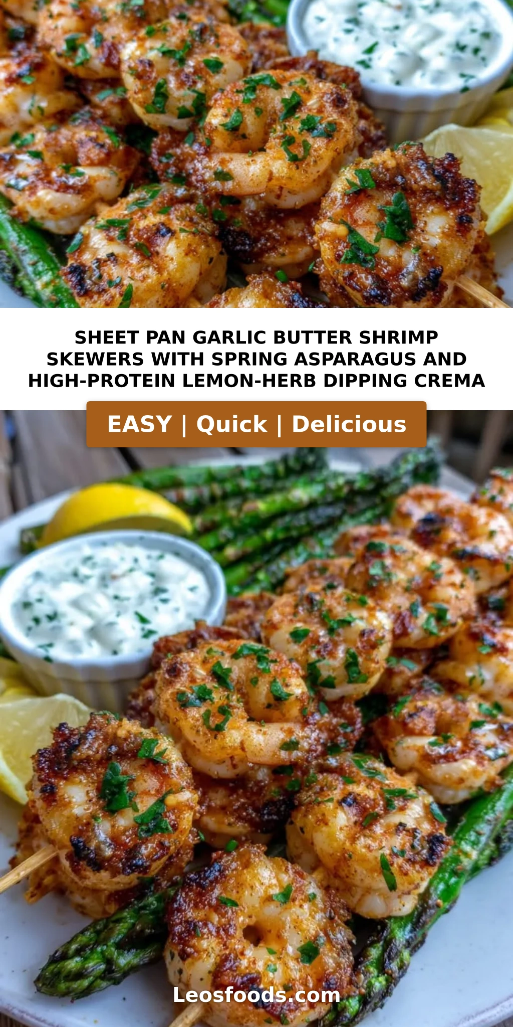Sheet Pan Garlic Butter Shrimp Skewers with Spring Asparagus and High-Protein Lemon-Herb Dipping Crema