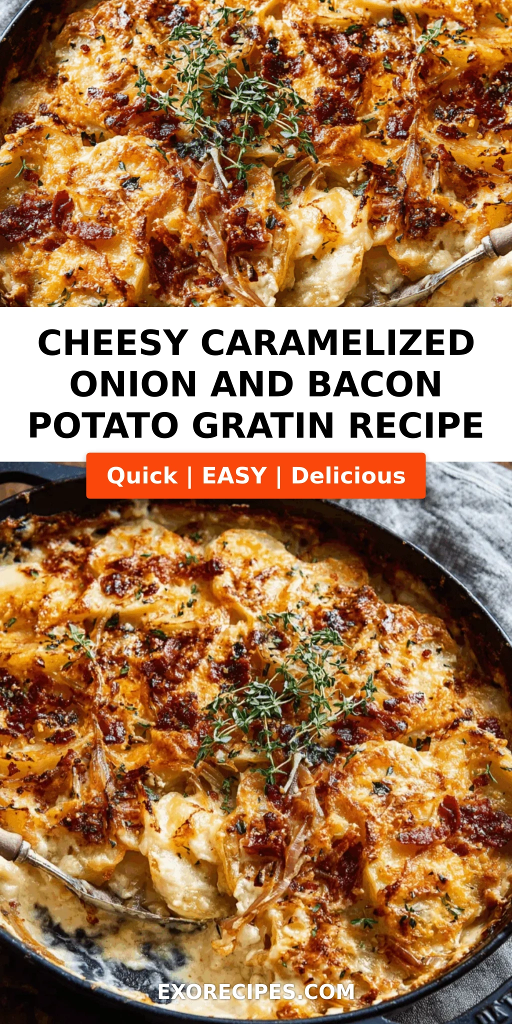 Cheesy Caramelized Onion and Bacon Potato Gratin
