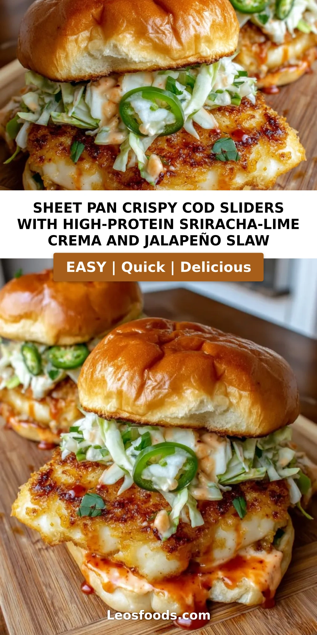 Sheet Pan Crispy Cod Sliders with High-Protein Sriracha-Lime Crema and Jalapeño Slaw