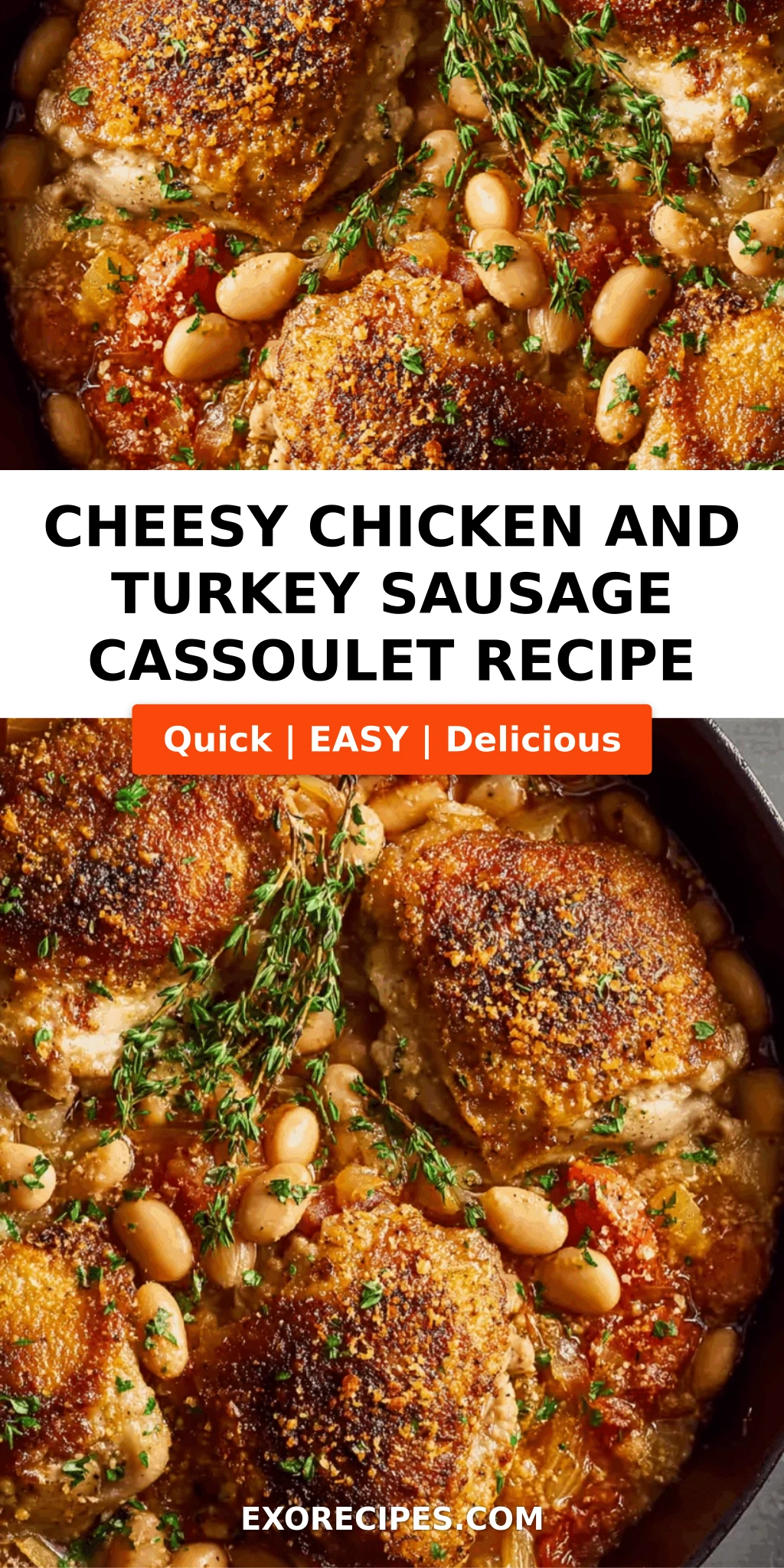 Cheesy Chicken & Turkey Sausage Cassoulet A Hearty Comfort Dish Youll Love