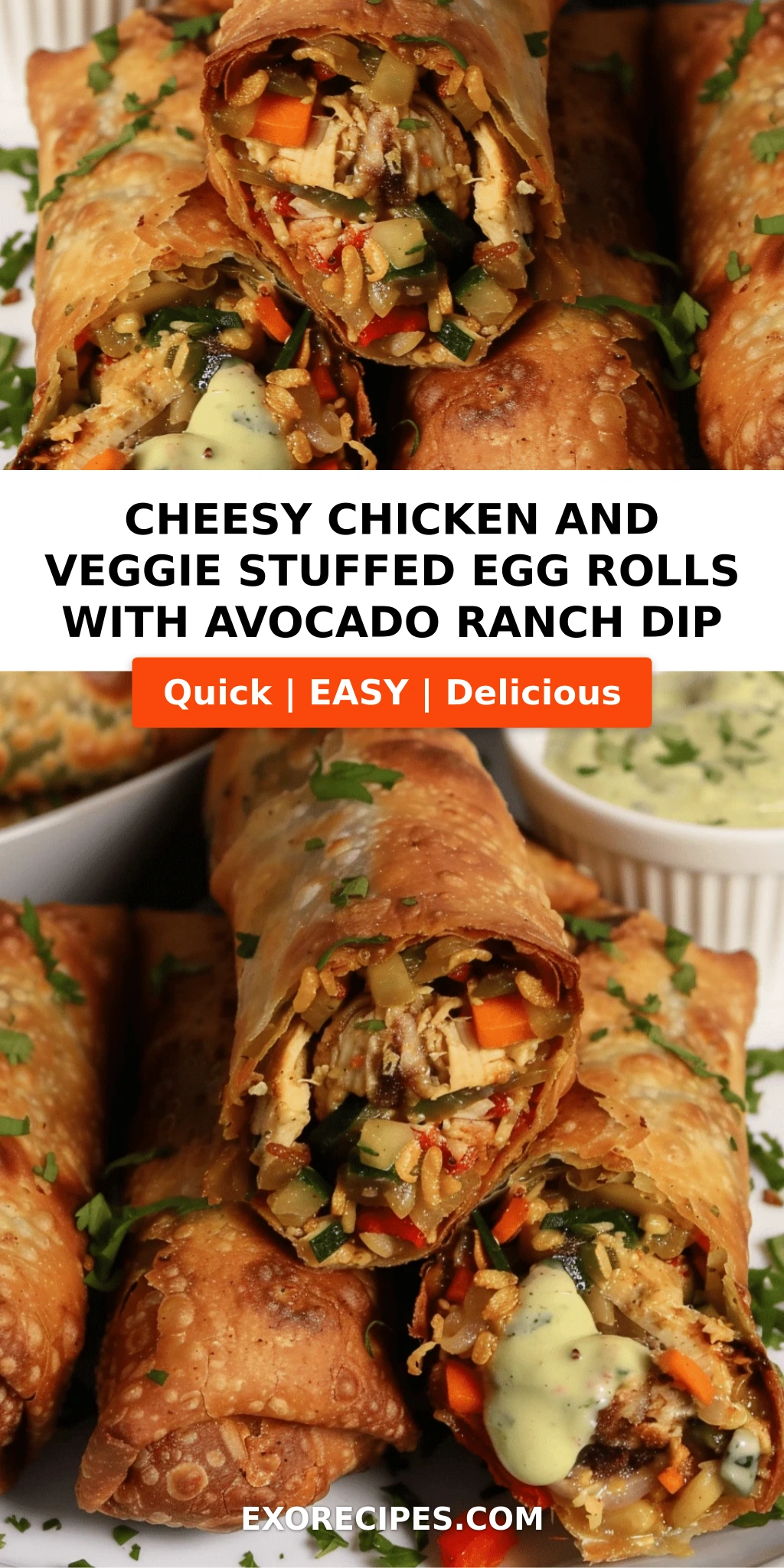 Cheesy Chicken and Veggie Stuffed Egg Rolls with Avocado Ranch Dip