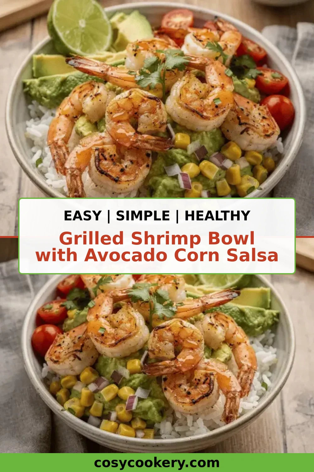 Grilled Shrimp Bowl with Avocado Corn Salsa