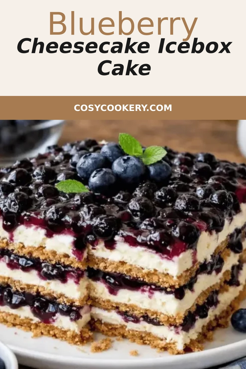Blueberry Cheesecake Icebox Cake