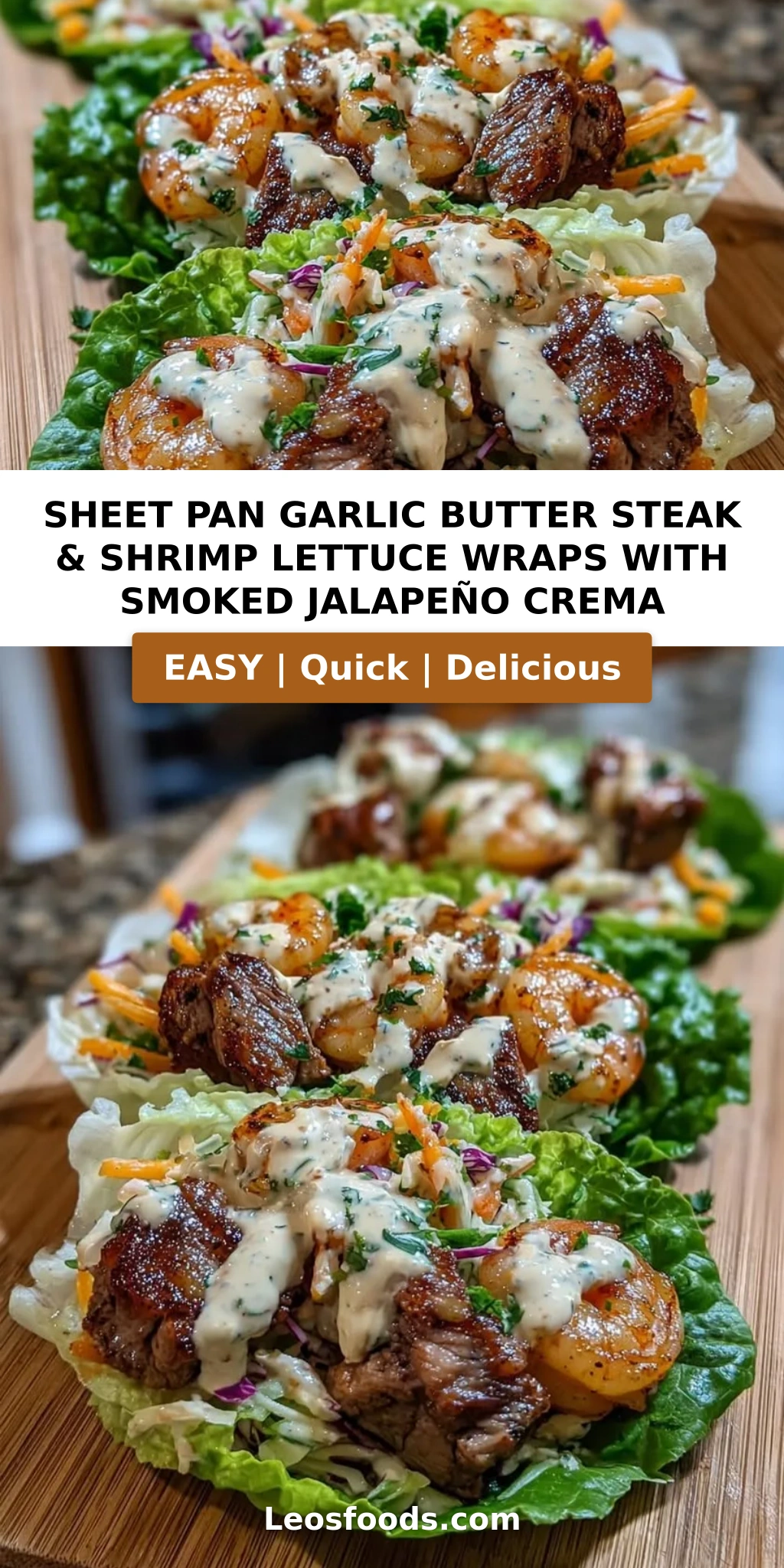 Sheet Pan Garlic Butter Steak & Shrimp Lettuce Wraps with Smoked Jalapeño Crema