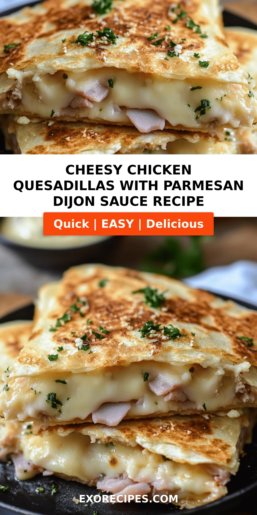 Cheesy Chicken Quesadillas with Parmesan Dijon Sauce: A Flavorful Twist on a Classic Favorite