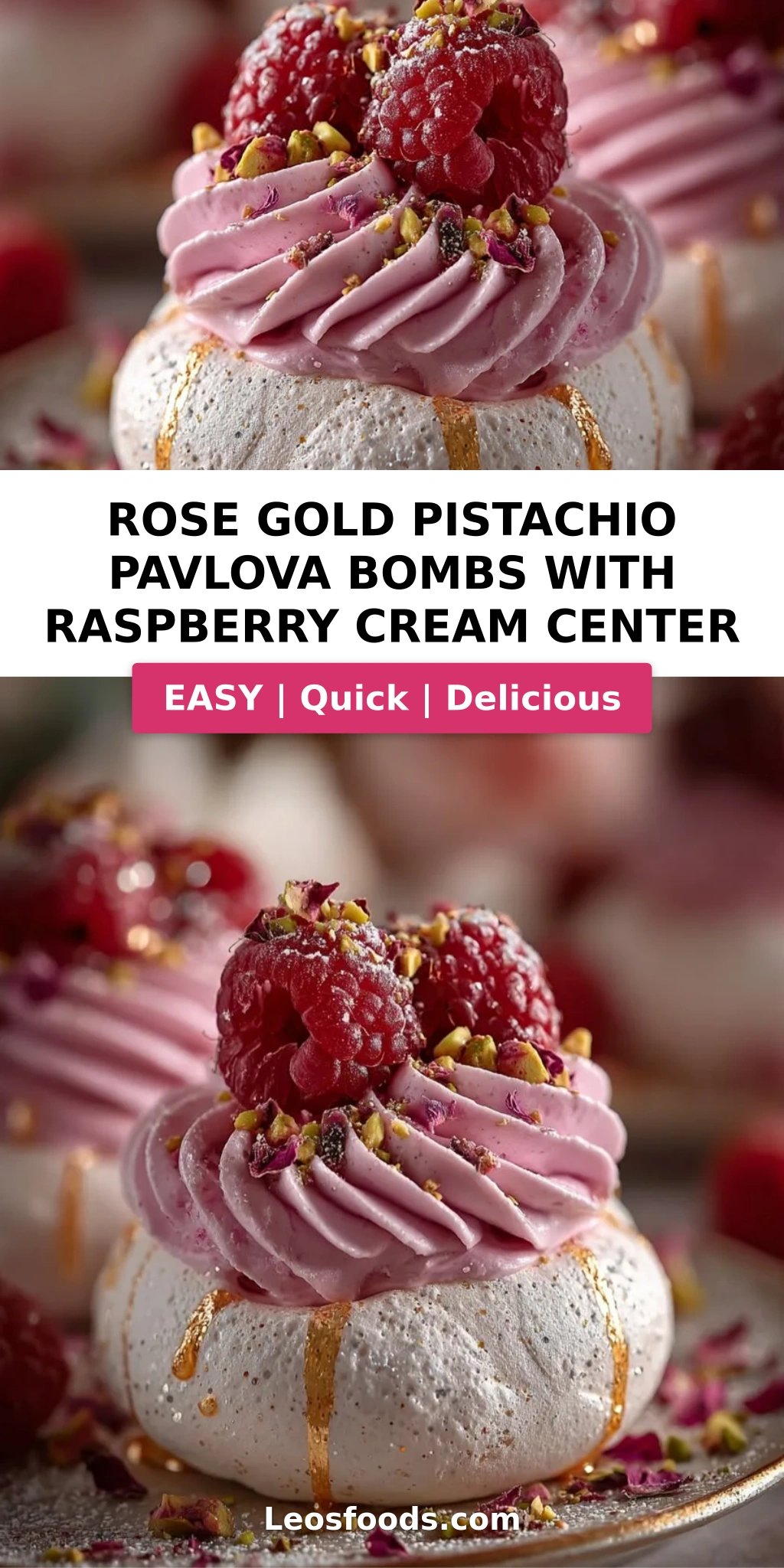 Rose Gold Pistachio Pavlova Bombs with Raspberry Cream Center