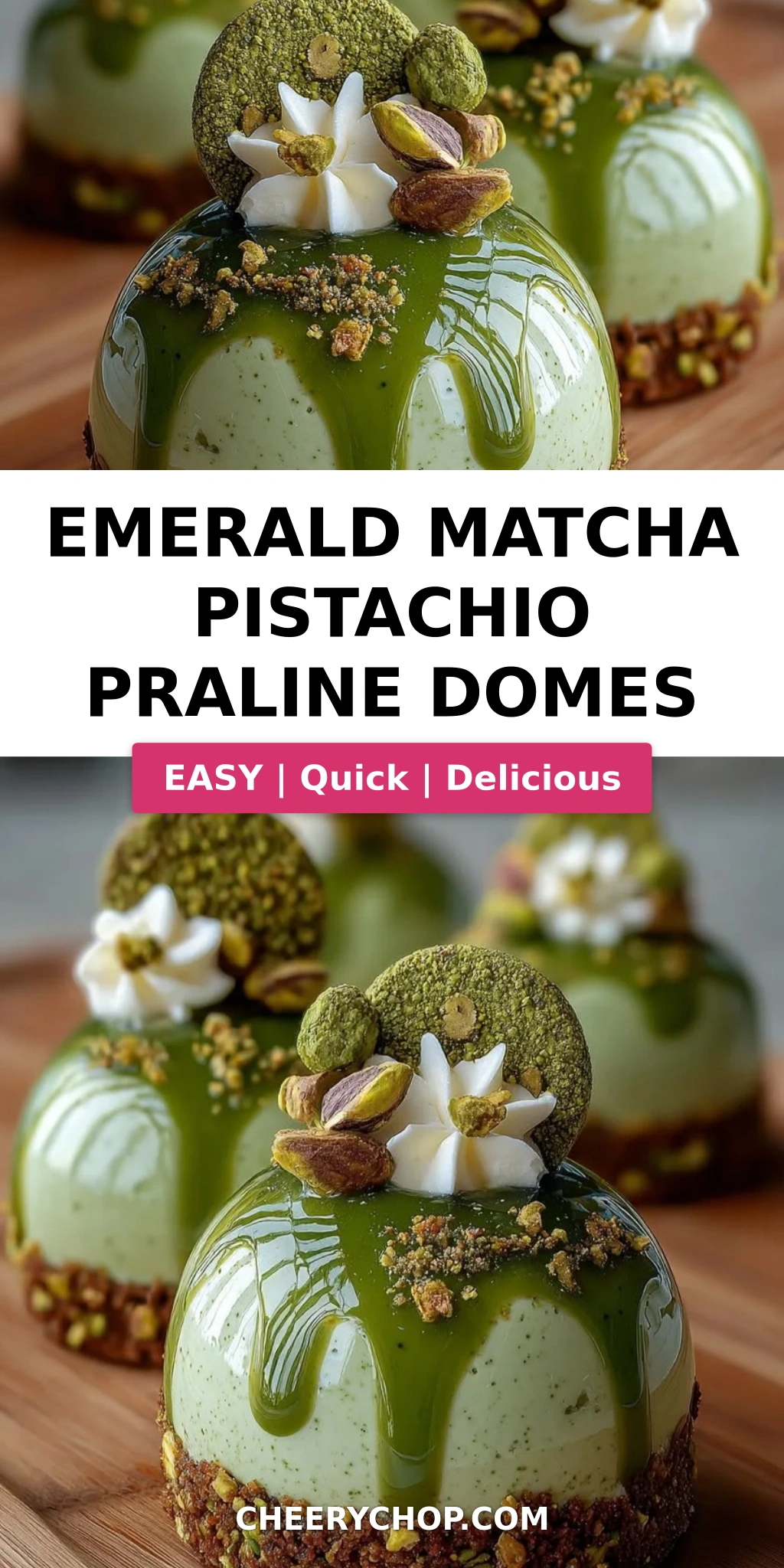 Emerald Matcha Pistachio Praline Domes