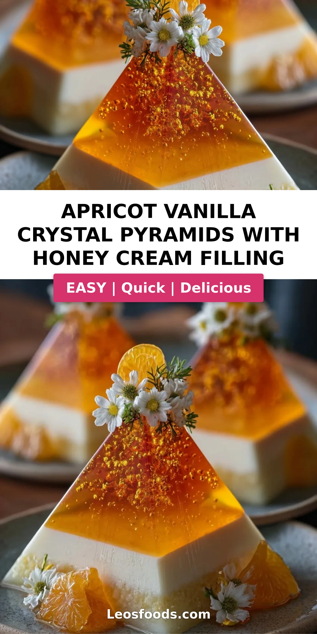 Apricot Vanilla Crystal Pyramids with Honey Cream Filling