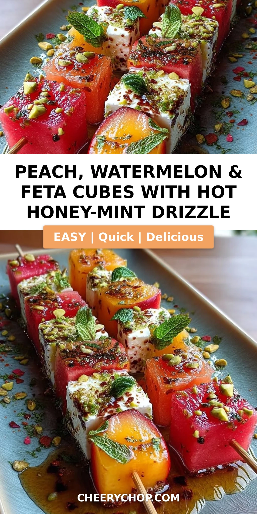 Peach, Watermelon & Feta Cubes with Hot Honey-Mint Drizzle