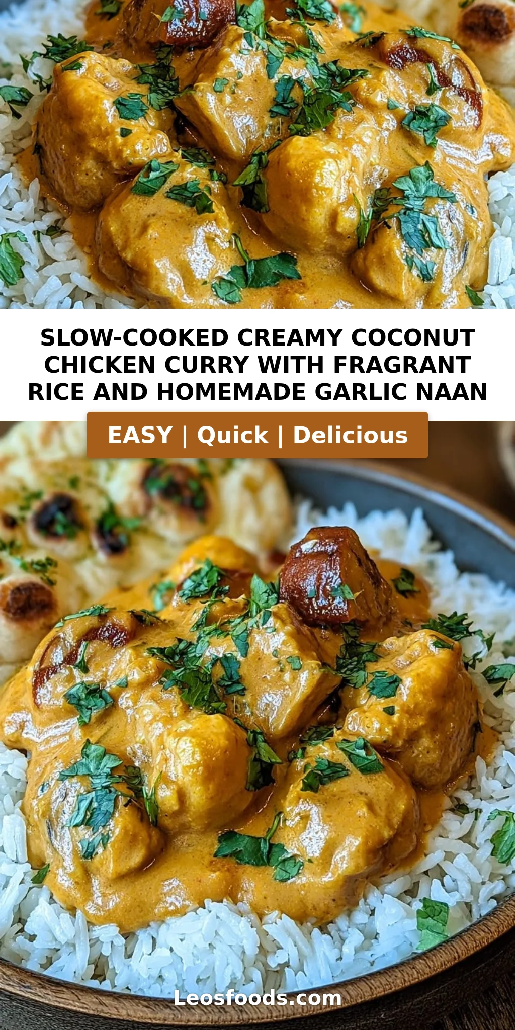 Slow-Cooked Creamy Coconut Chicken Curry with Fragrant Rice and Homemade Garlic Naan
