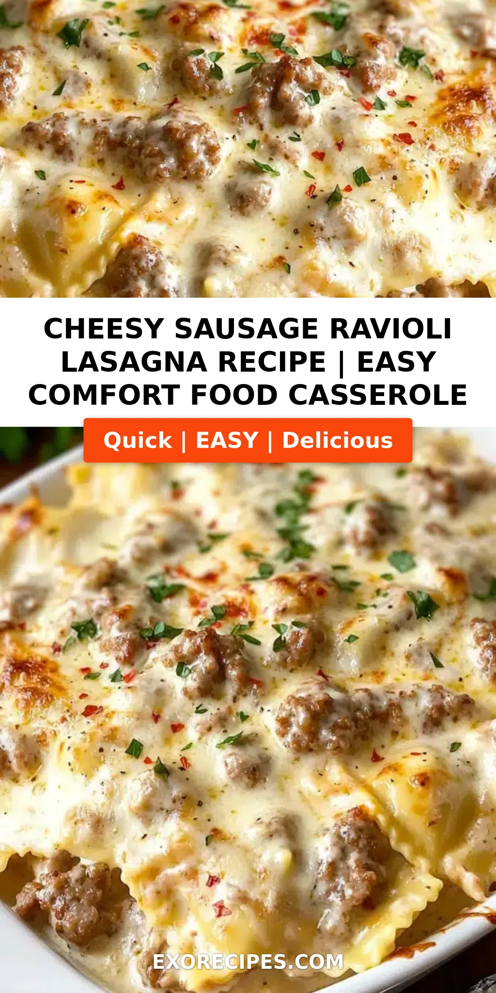 Cheesy Sausage Ravioli Lasagna: The Ultimate Comfort Food Casserole