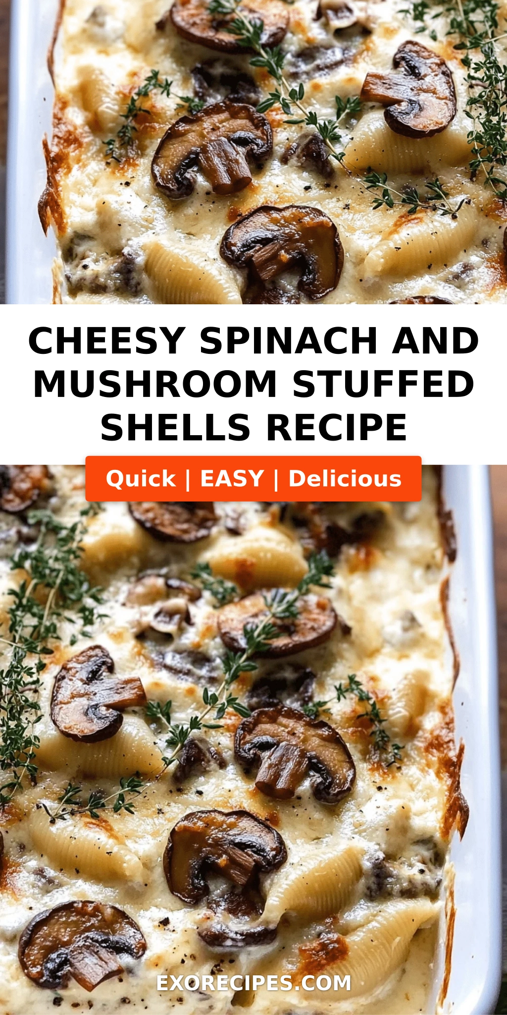 Cheesy Spinach and Mushroom Stuffed Shells: The Ultimate Comfort Food You Deserve