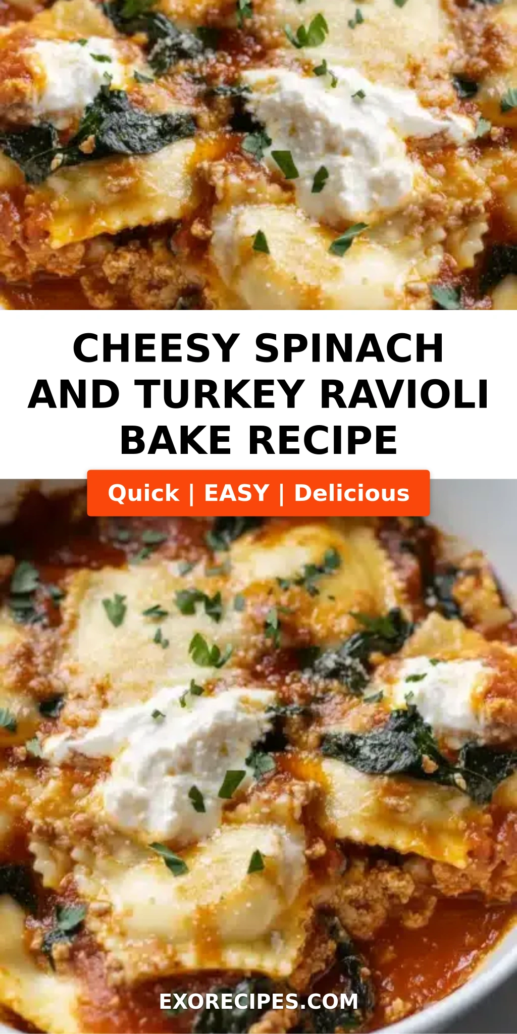 Cheesy Spinach and Turkey Ravioli Bake