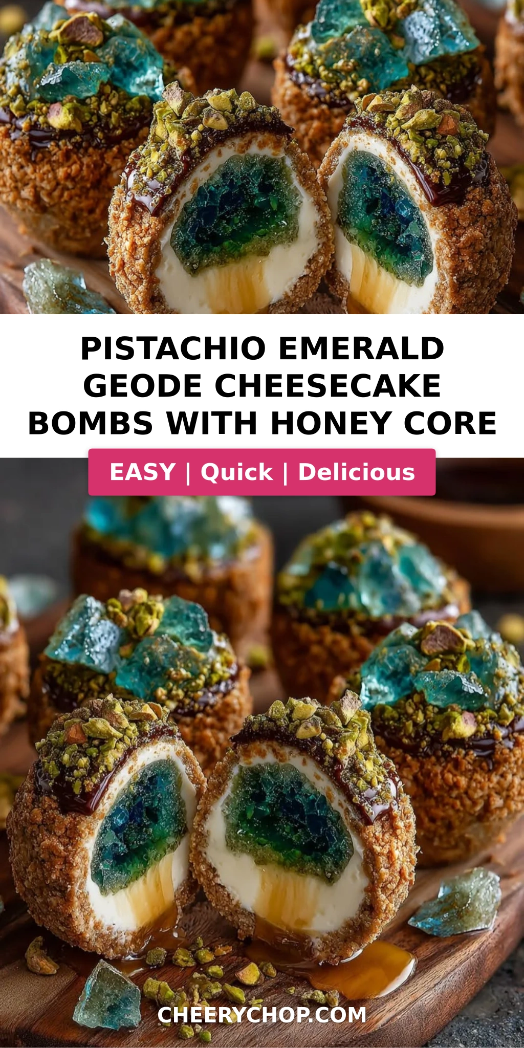 Pistachio Emerald Geode Cheesecake Bombs with Honey Core