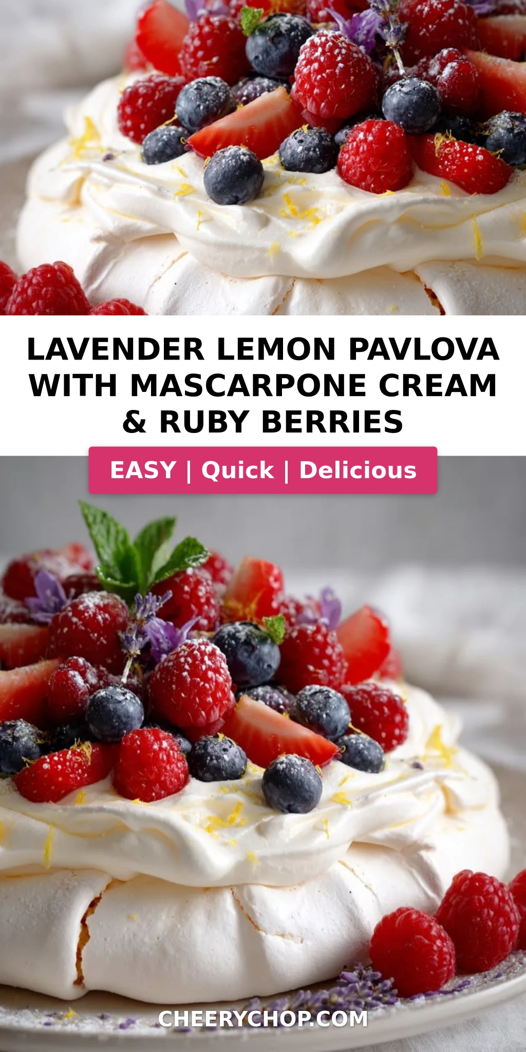 Lavender Lemon Pavlova with Mascarpone Cream & Ruby Berries