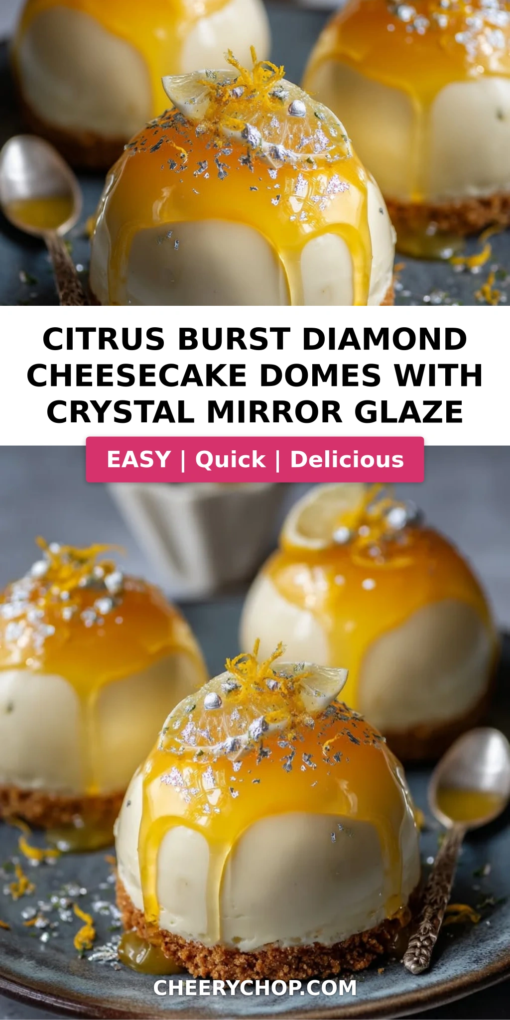 Citrus Burst Diamond Cheesecake Domes with Crystal Mirror Glaze