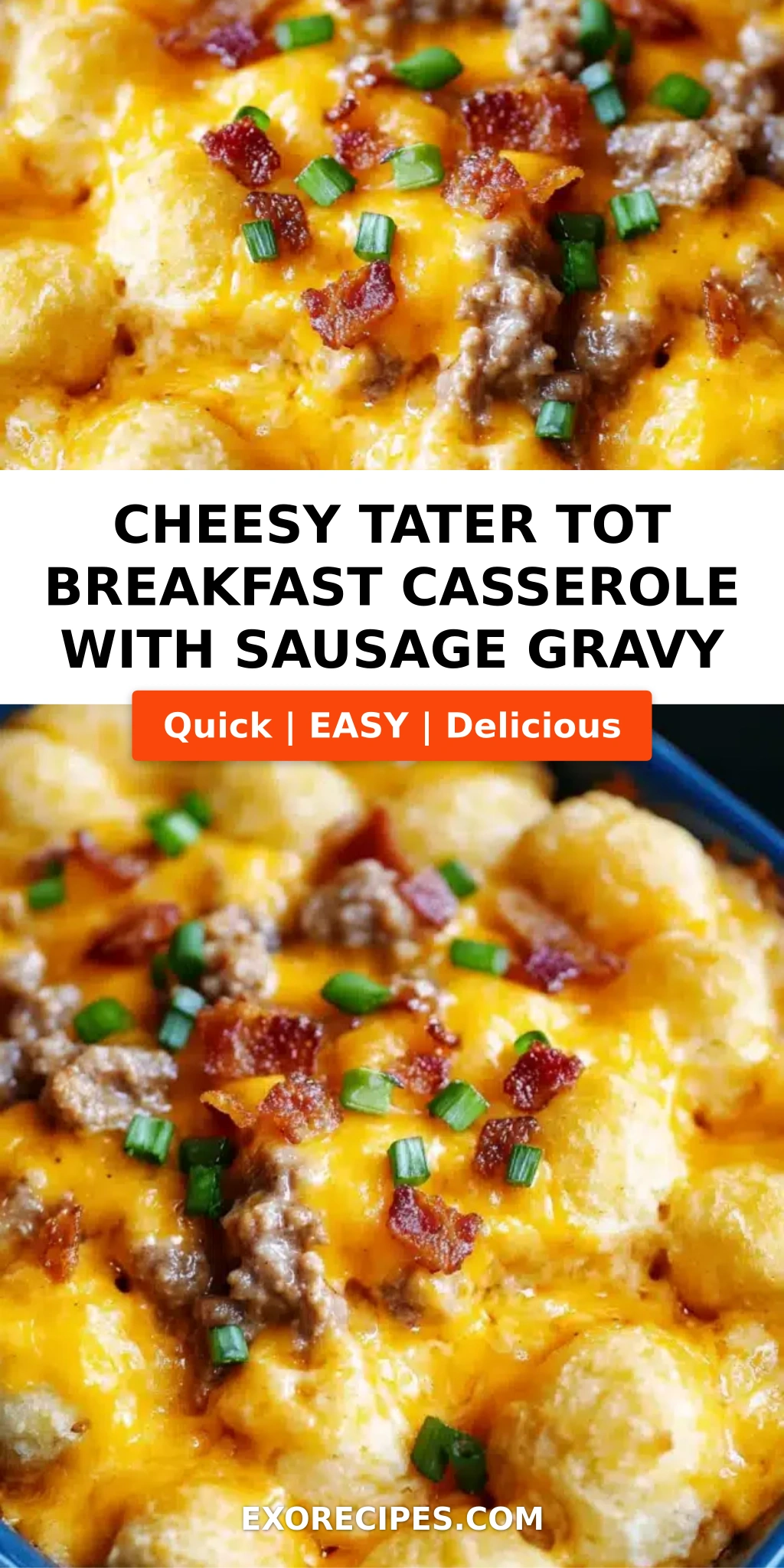 Cheesy Tater Tot Breakfast Casserole with Sausage Gravy